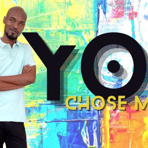 You Chose Me Worship Project